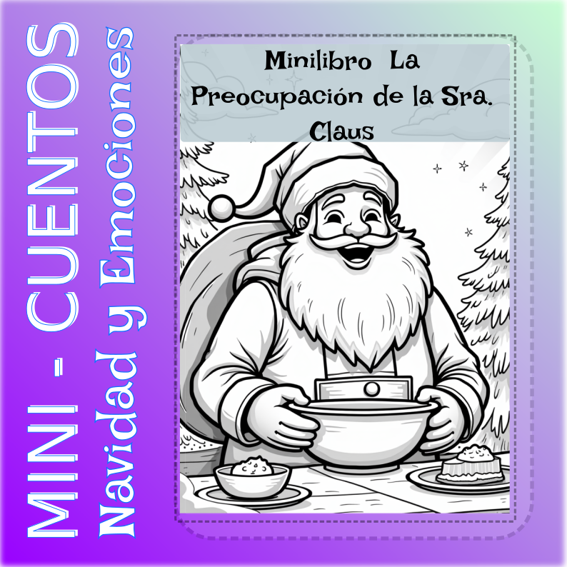 Mini-Cuentos Navidad  :  ## La Preocupación de la Sra. Claus